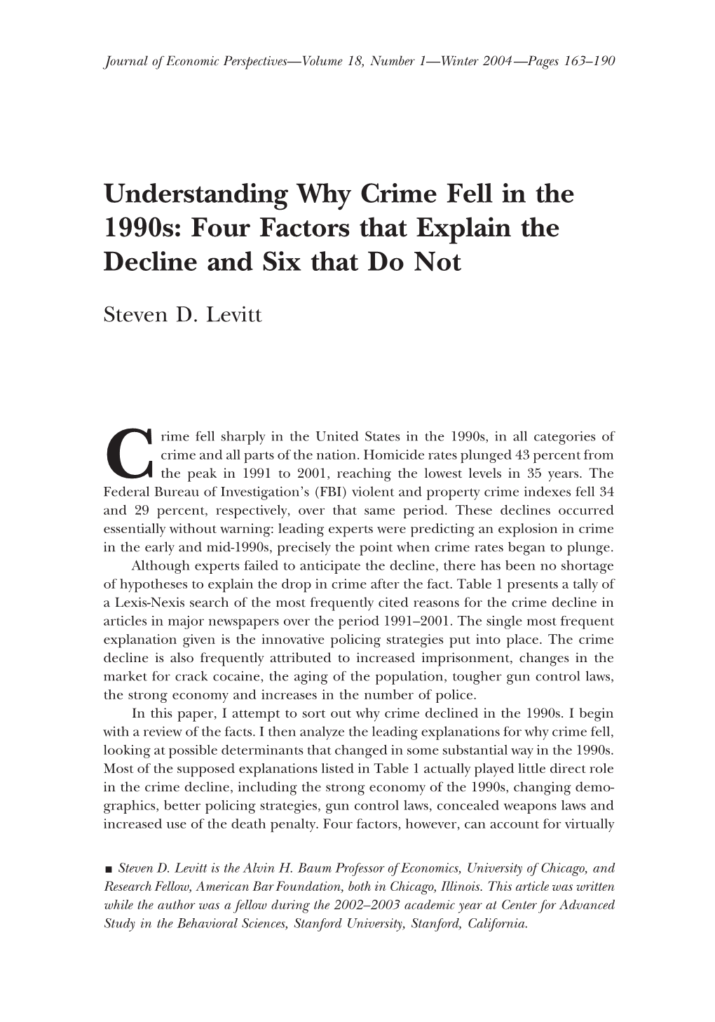 Crime Fell Sharply in the United States in the 1990S, in All Categories Of