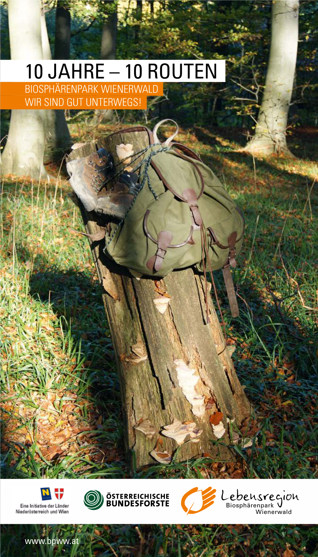 10 Jahre – 10 Routen Biosphärenpark Wienerwald Wir Sind Gut Unterwegs!