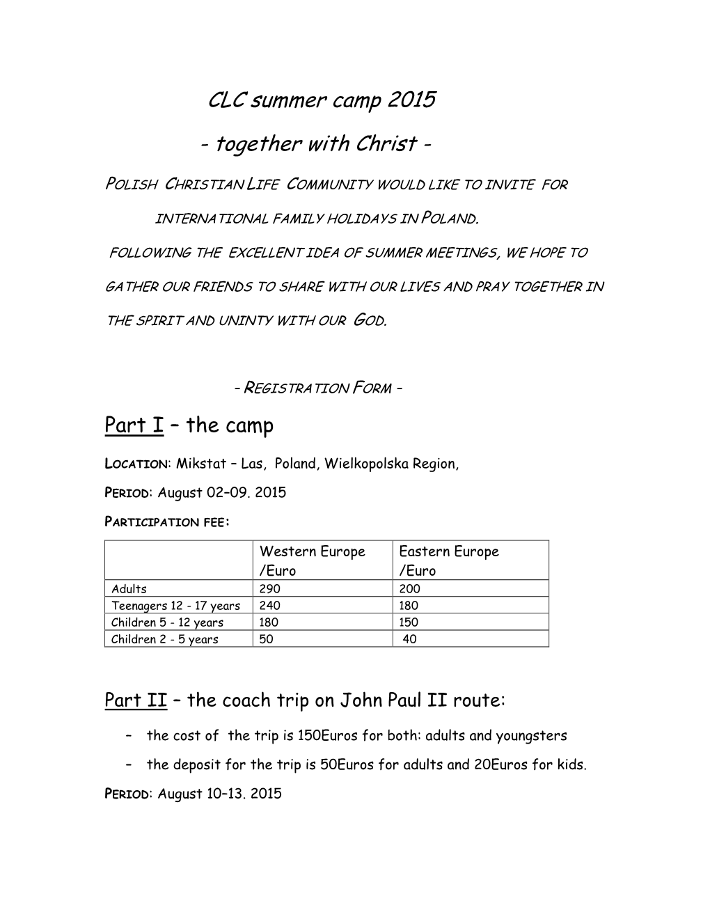 REGISTRATION FORM - Part I – the Camp