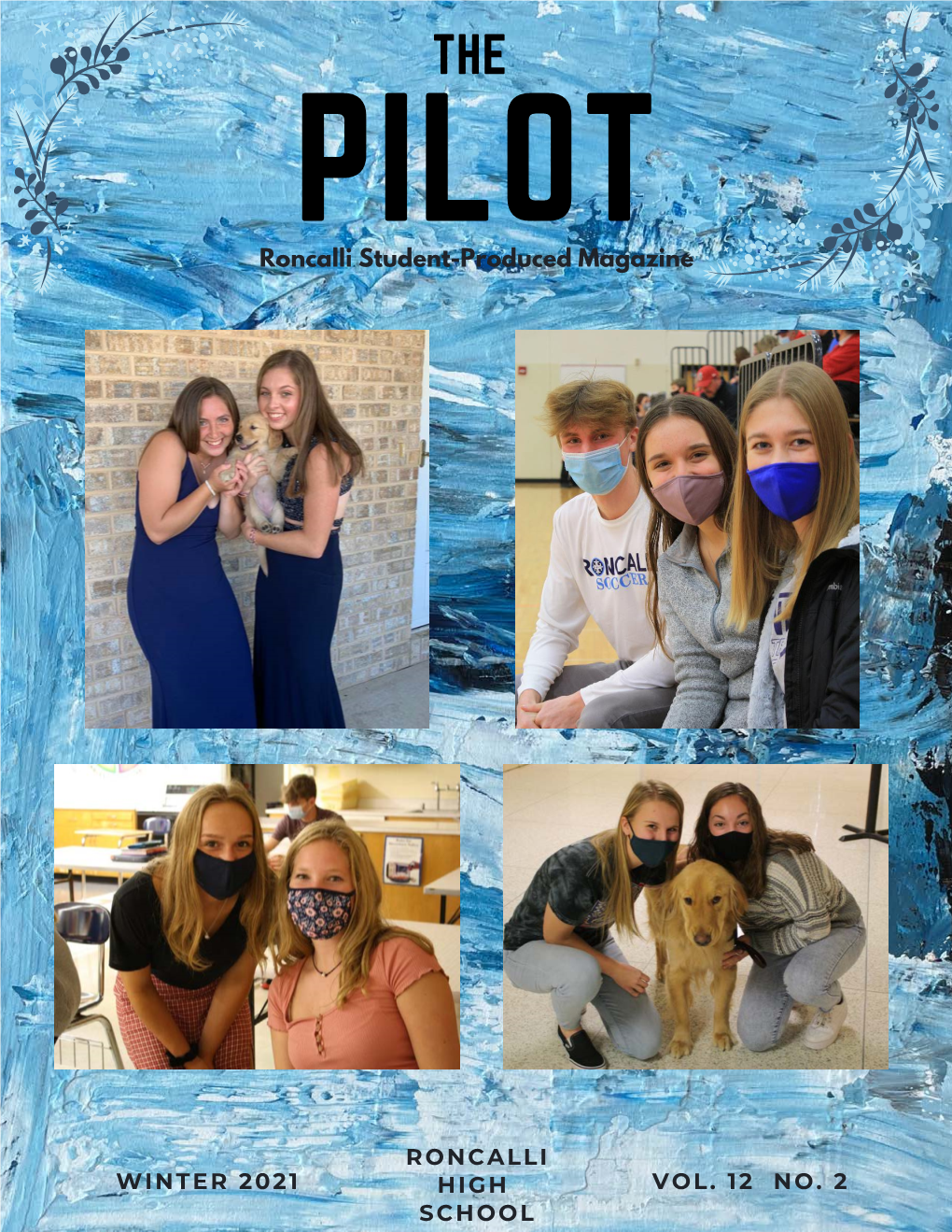 Roncalli Student-Produced Magazine RONCALLI HIGH SCHOOL