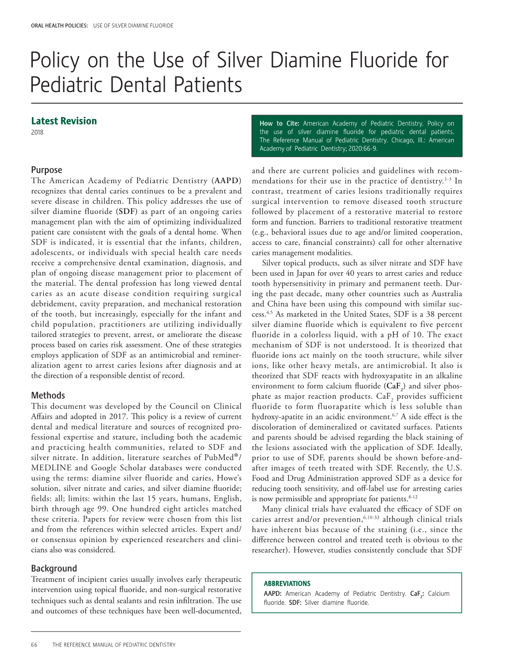Policy on the Use of Silver Diamine Fluoride for Pediatric Dental Patients