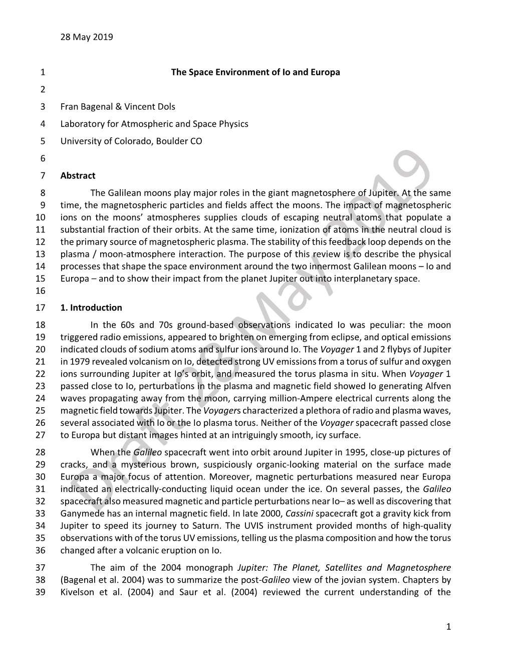 28 May 2019 1 the Space Environment of Io and Europa 1 2 Fran Bagenal & Vincent Dols 3 Laboratory for Atmospheric and Space