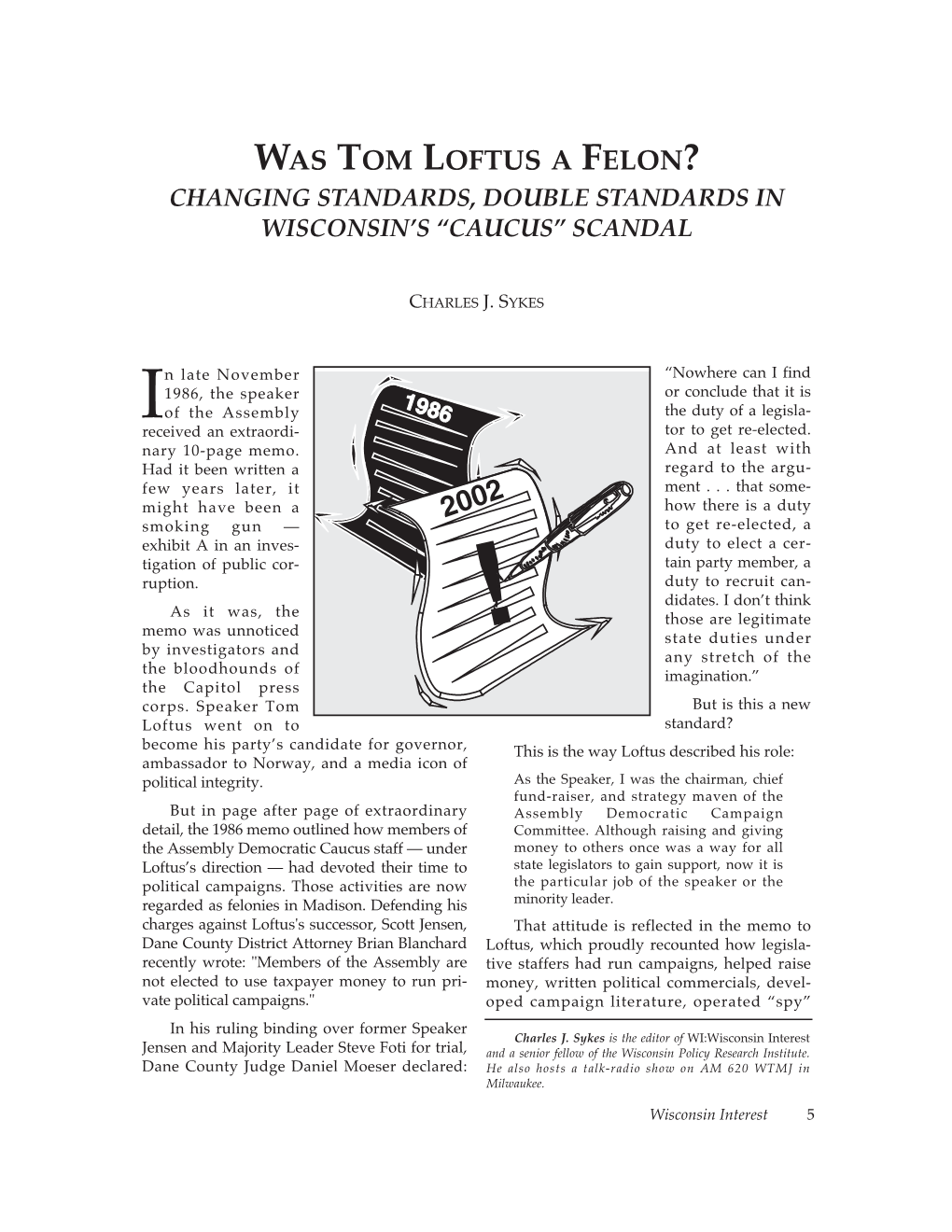 Was Tom Loftus a Felon? Changing Standards, Double Standards in Wisconsin’S “Caucus” Scandal