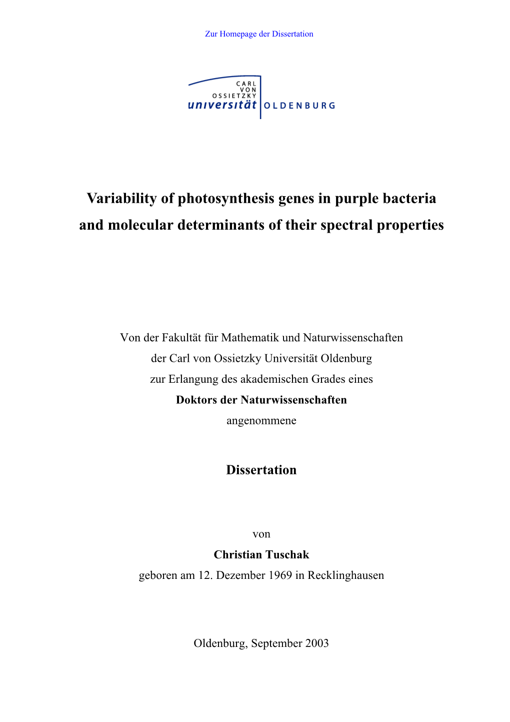 Variability of Photosynthesis Genes in Purple Bacteria and Molecular Determinants of Their Spectral Properties
