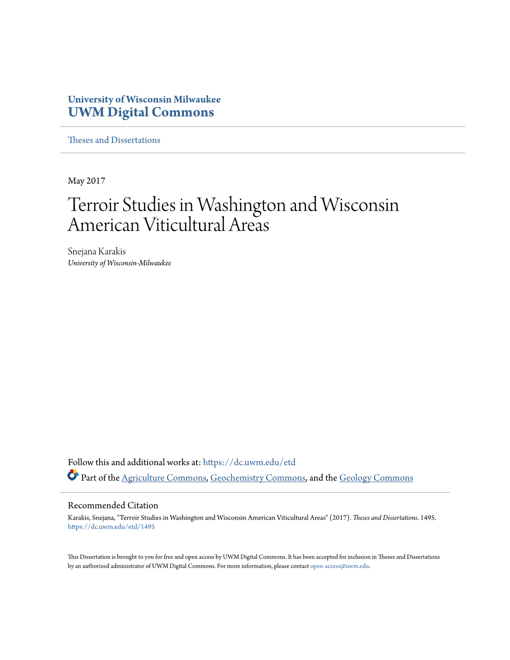 Terroir Studies in Washington and Wisconsin American Viticultural Areas Snejana Karakis University of Wisconsin-Milwaukee