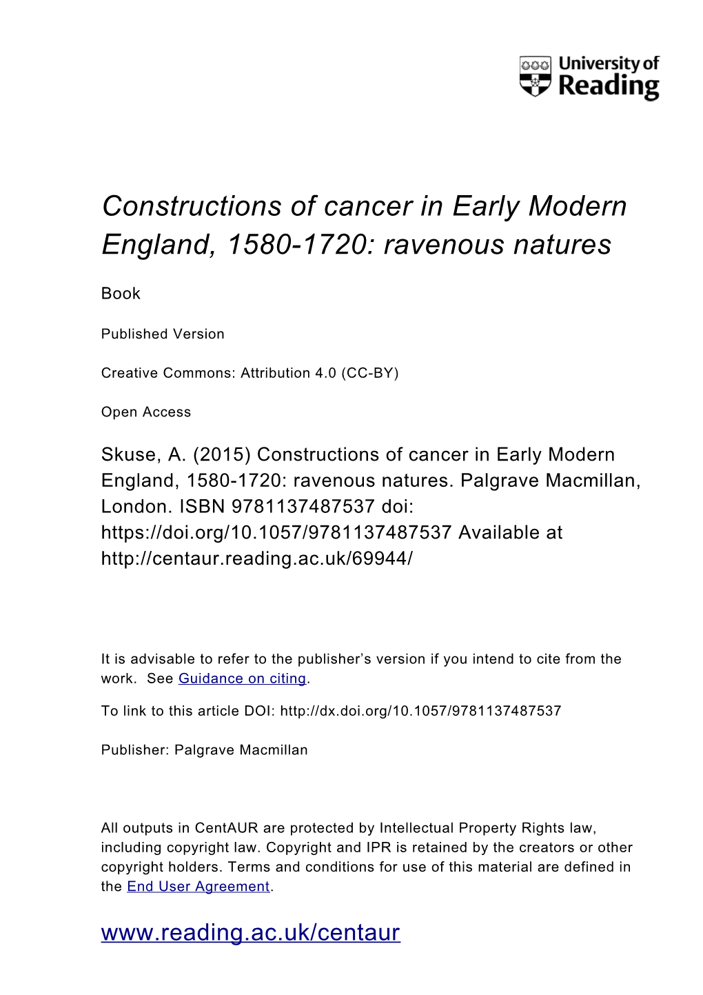 Constructions of Cancer in Early Modern England, 1580-1720: Ravenous Natures