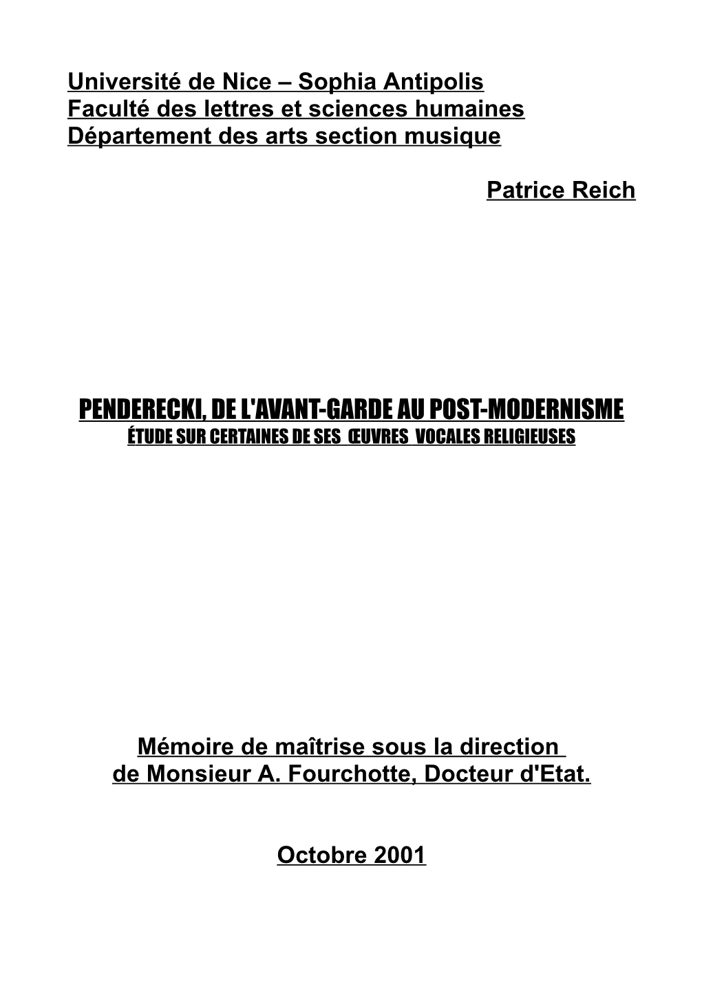 Penderecki, De L'avant-Garde Au Post-Modernisme É Tude Sur Certaines De Ses Œuvres Vocales Religieuses