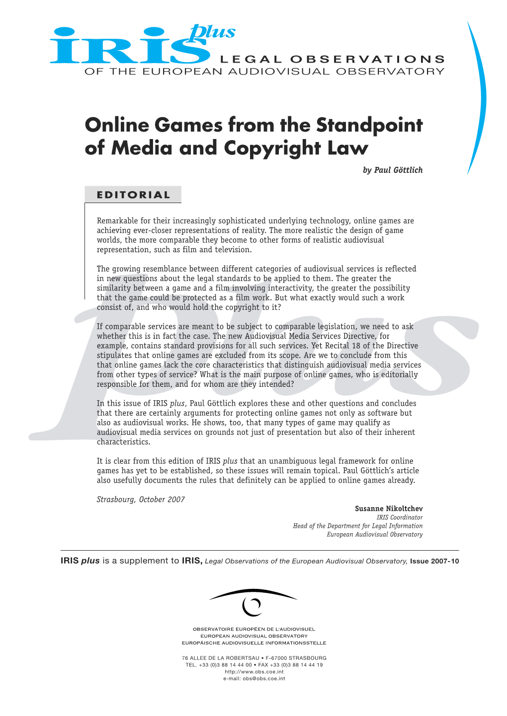 Online Games from the Standpoint of Media and Copyright Law by Paul Göttlich