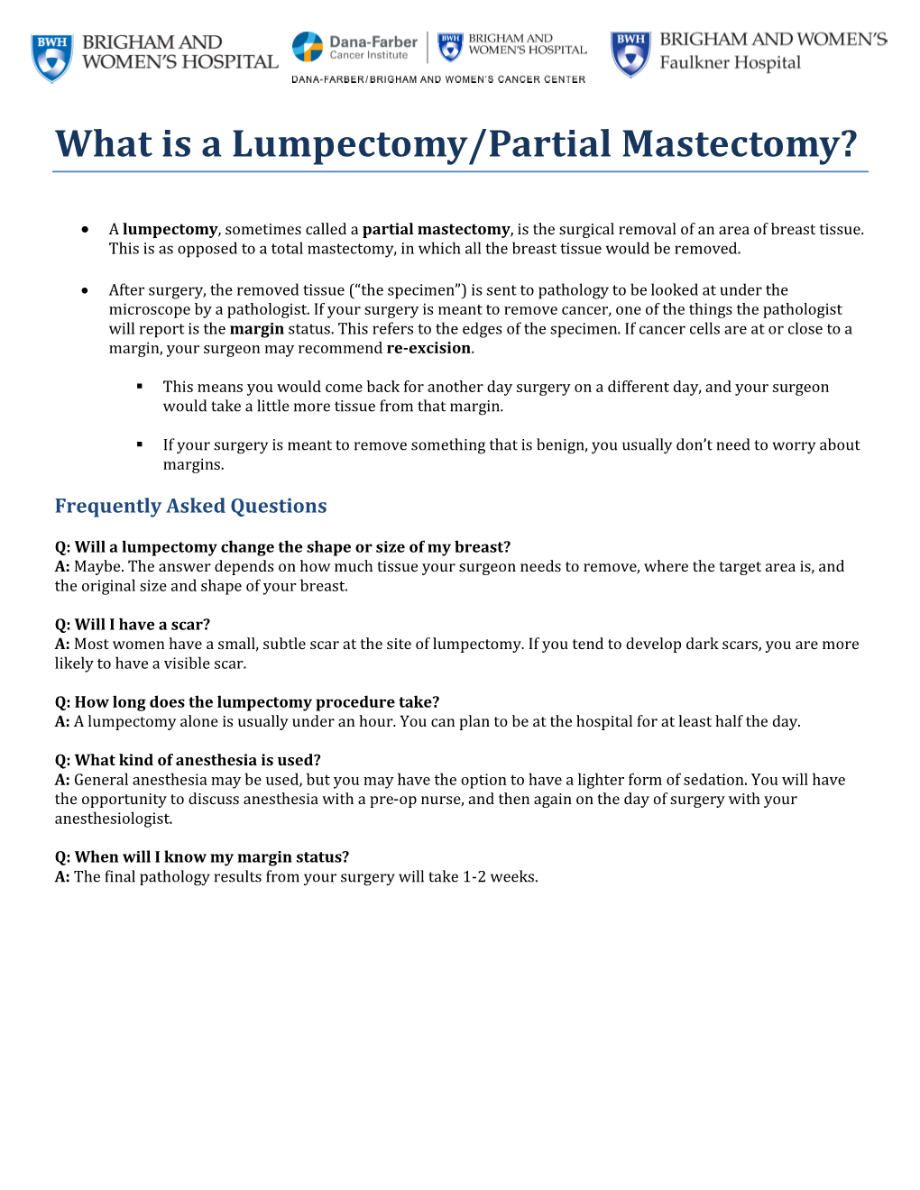 What Is a Lumpectomy/Partial Mastectomy?