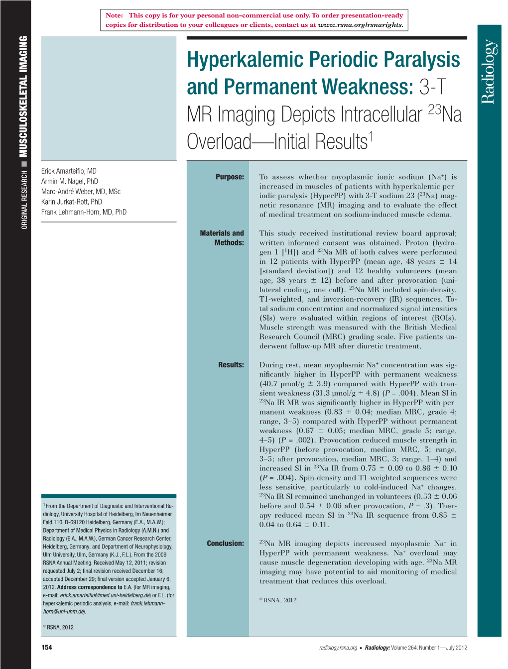 Hyperkalemic Periodic Paralysis and Permanent Weakness