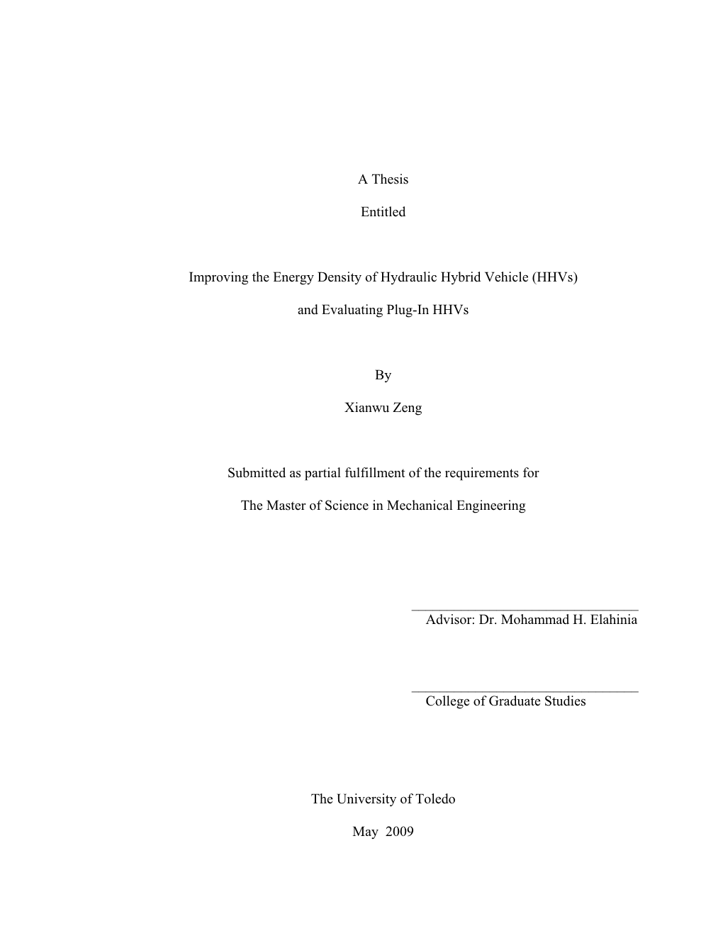 Improving the Energy Density of Hydraulic Hybrid Vehicle (Hhvs)