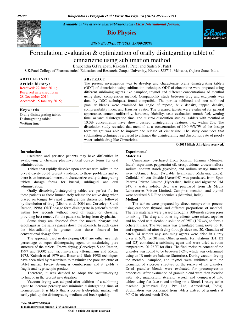 Formulation, Evaluation & Optimization of Orally Disintegrating Tablet Of