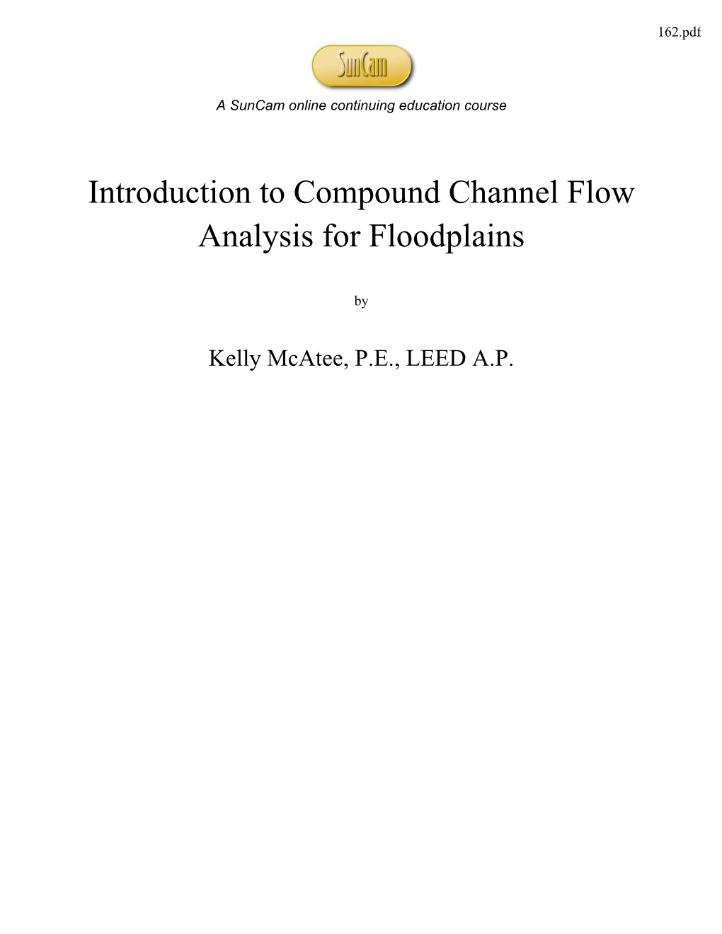 Introduction to Compound Channel Flow Analysis for Floodplains