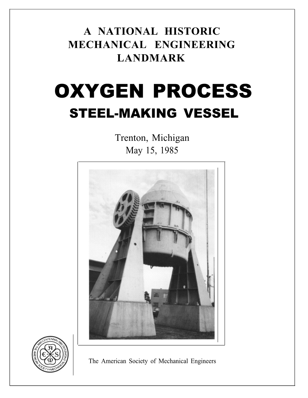 Oxygen Process Steel-Making Vessel