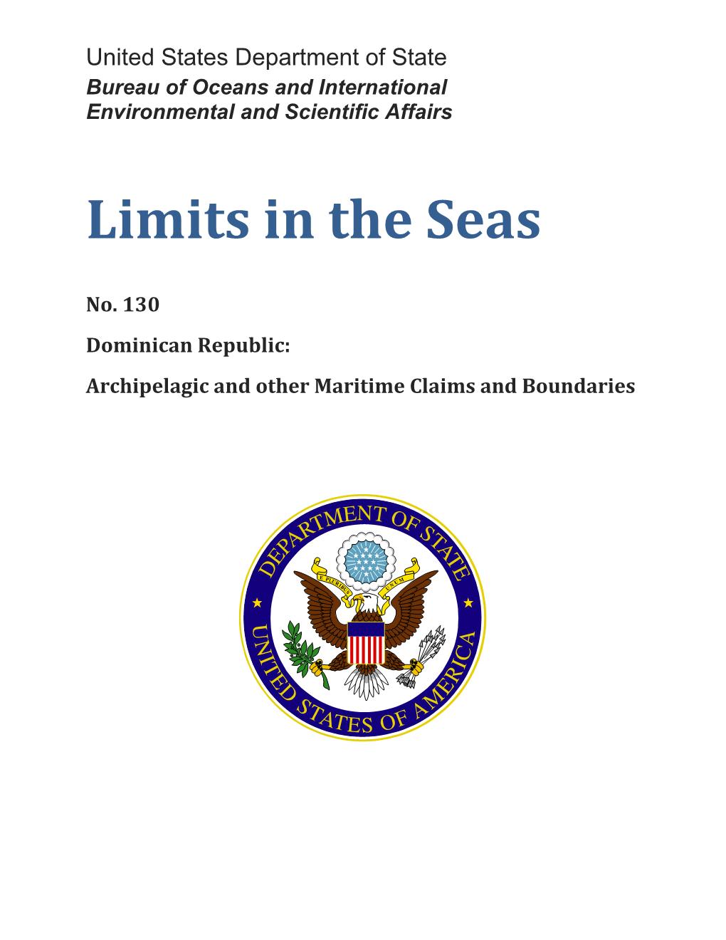 No. 130 Dominican Republic's Maritime Claims and Boundaries