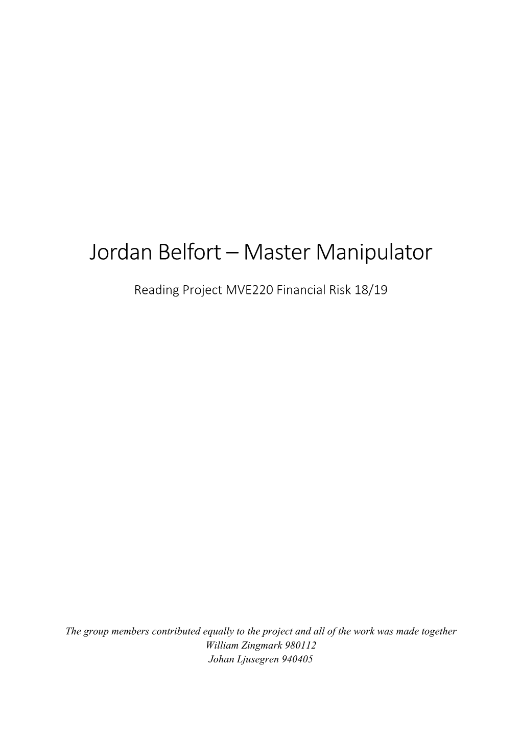 Jordan Belfort – Master Manipulator