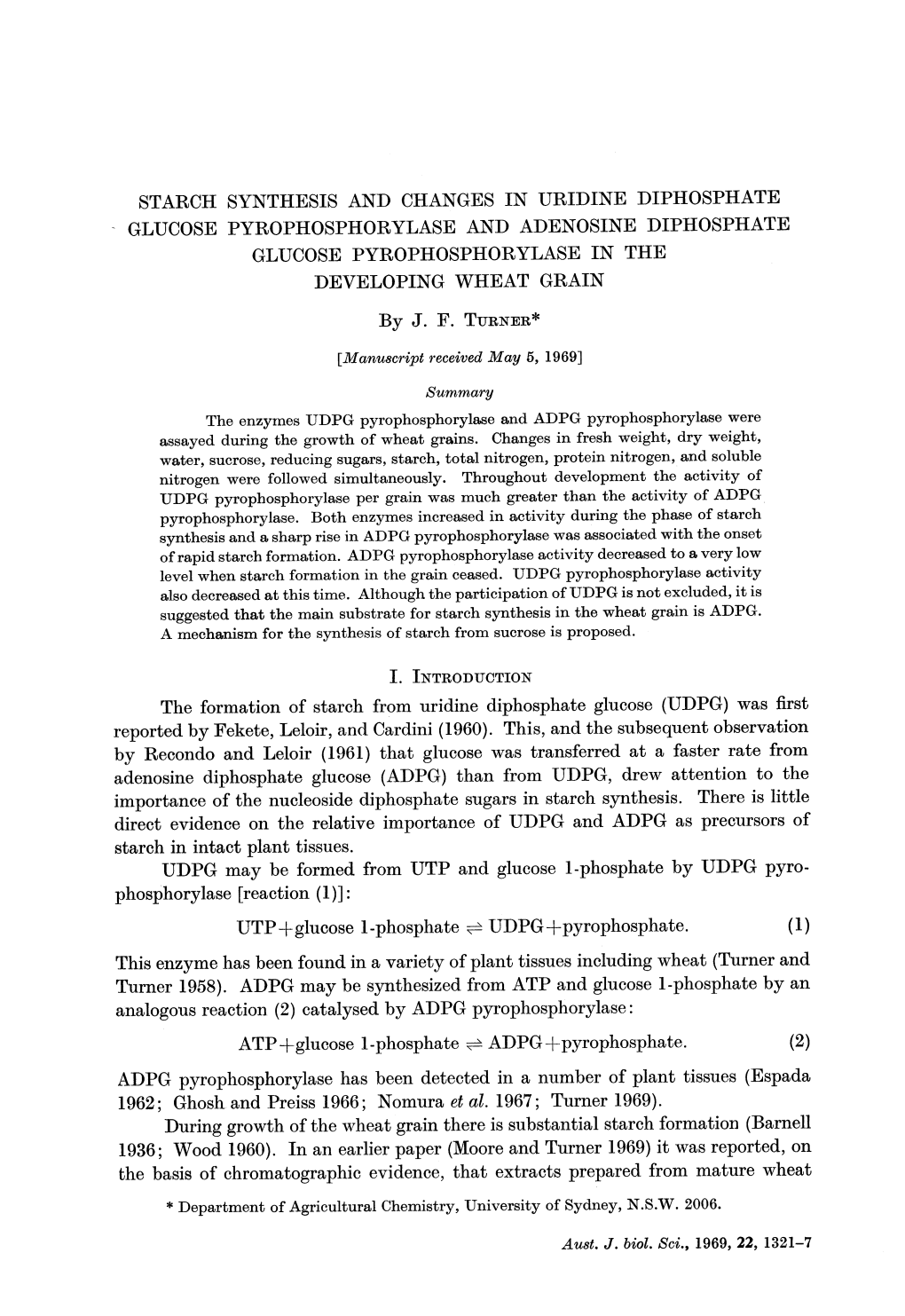 Starch Synthesis and Changes in Uridine Diphosphate Glucose Pyrophosphorylase and Adenosine Diphosphate Glucose Pyrophosphorylase in the Developing Wheat Grain