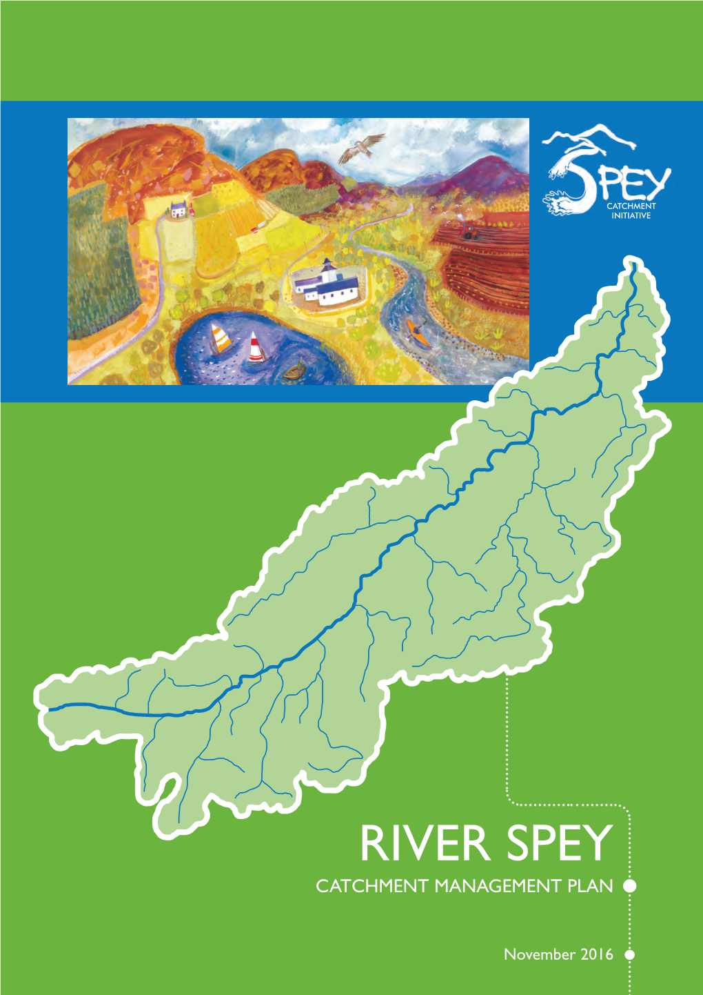 River Spey Catchment Management Plan