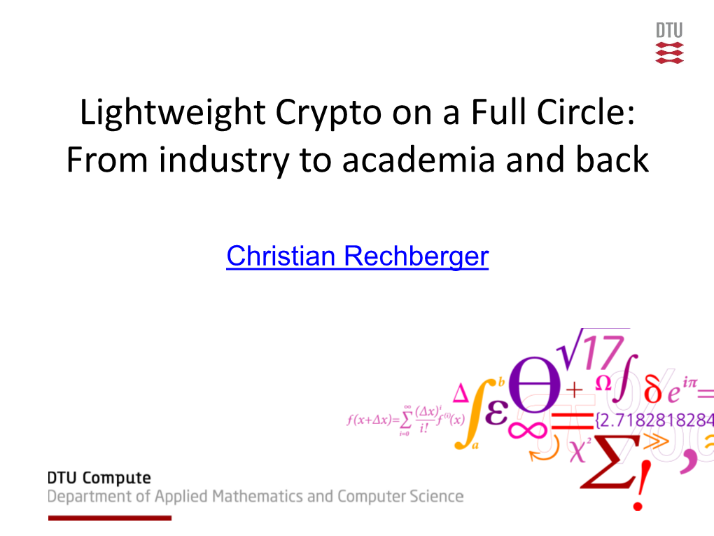 Lightweight Crypto on a Full Circle: from Industry to Academia and Back