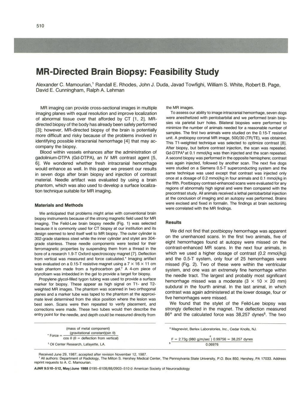 MR-Directed Brain Biopsy: Feasibility Study