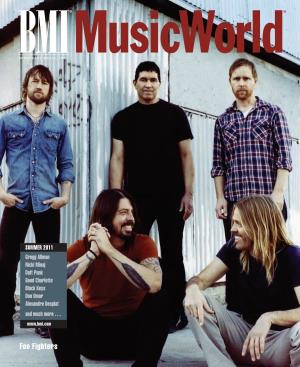 Foo Fighters BMI MUSICWORLD 1 BMI MUSICWORLD 2 HITMAKERS at Washington State University, He Excelled