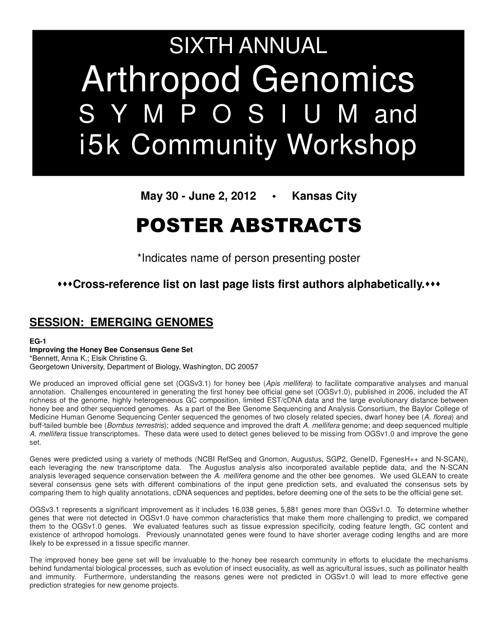 Arthropod Genomics S Y M P O S I U M and I5k Community Workshop