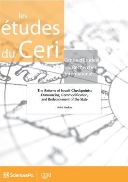 The Reform of Israeli Checkpoints: Outsourcing, Commodification, and Redeployment of the State