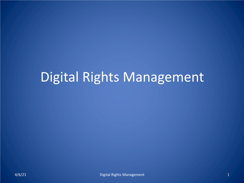 Digital Rights Management