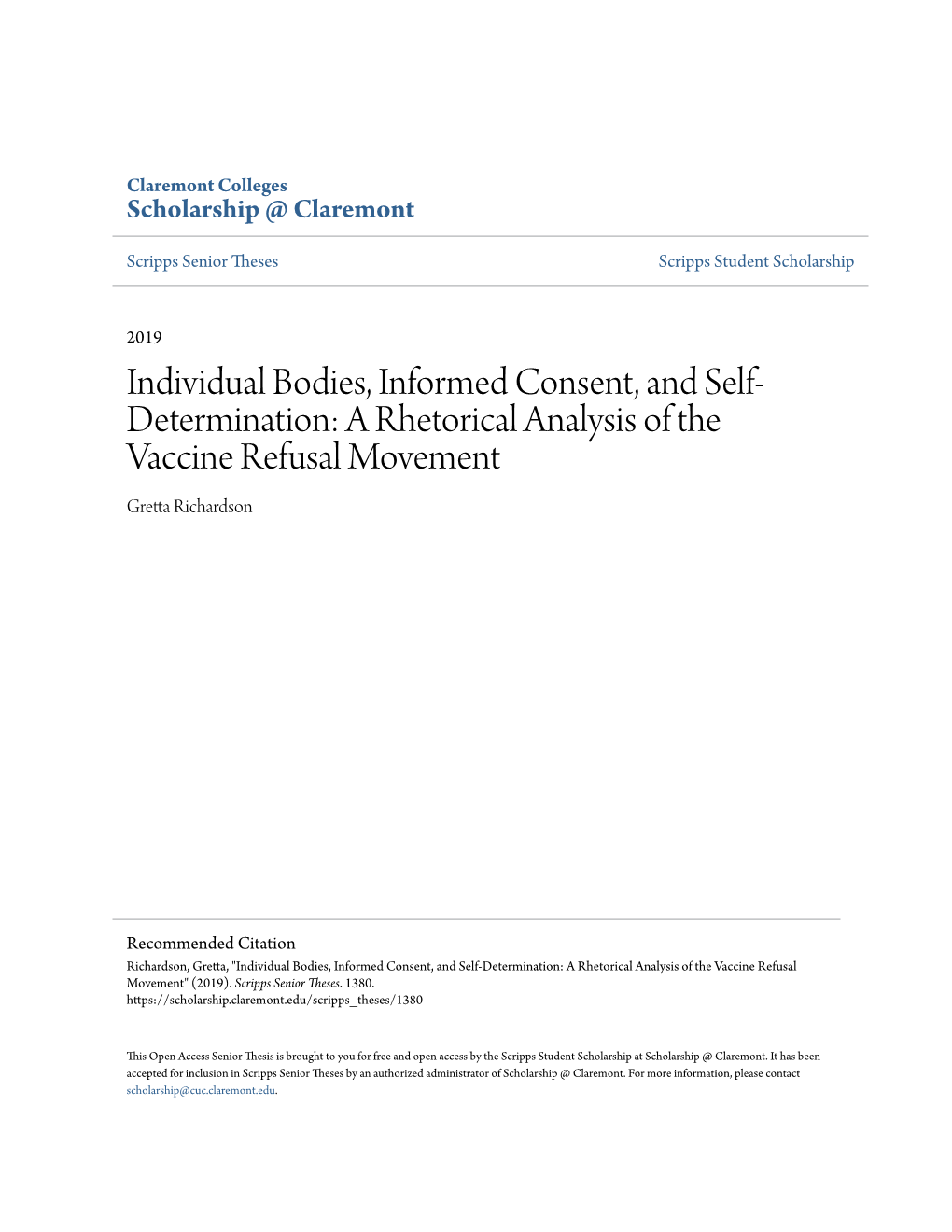 A Rhetorical Analysis of the Vaccine Refusal Movement Gretta Richardson