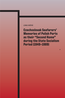 Czechoslovak Seafarers' Memories of Polish Ports As Their “Second Home”