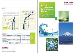 RICOH Eco Business Development Center 1-10 Komakado, Gotemba City, Shizuoka Pref