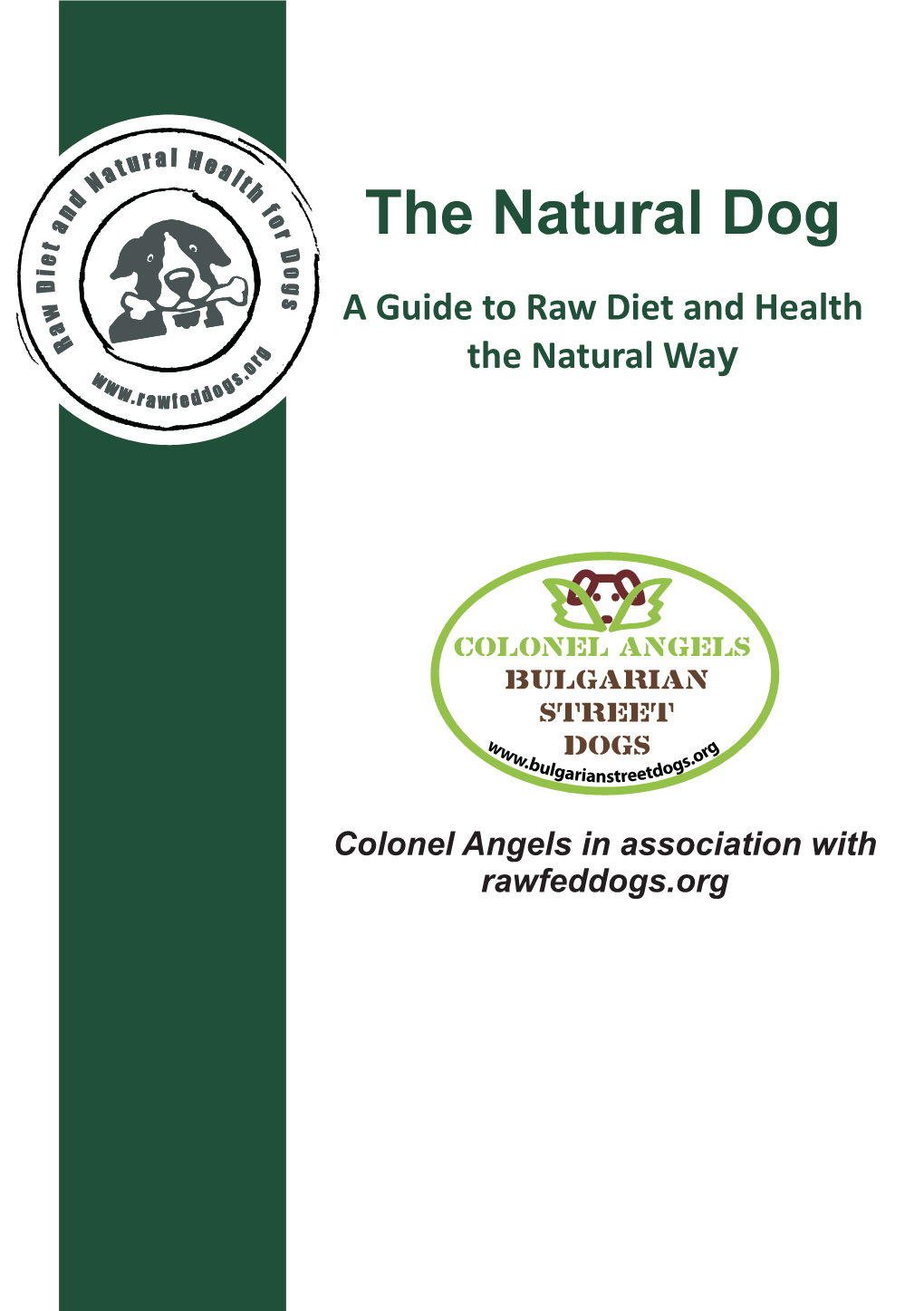 The Natural Dog