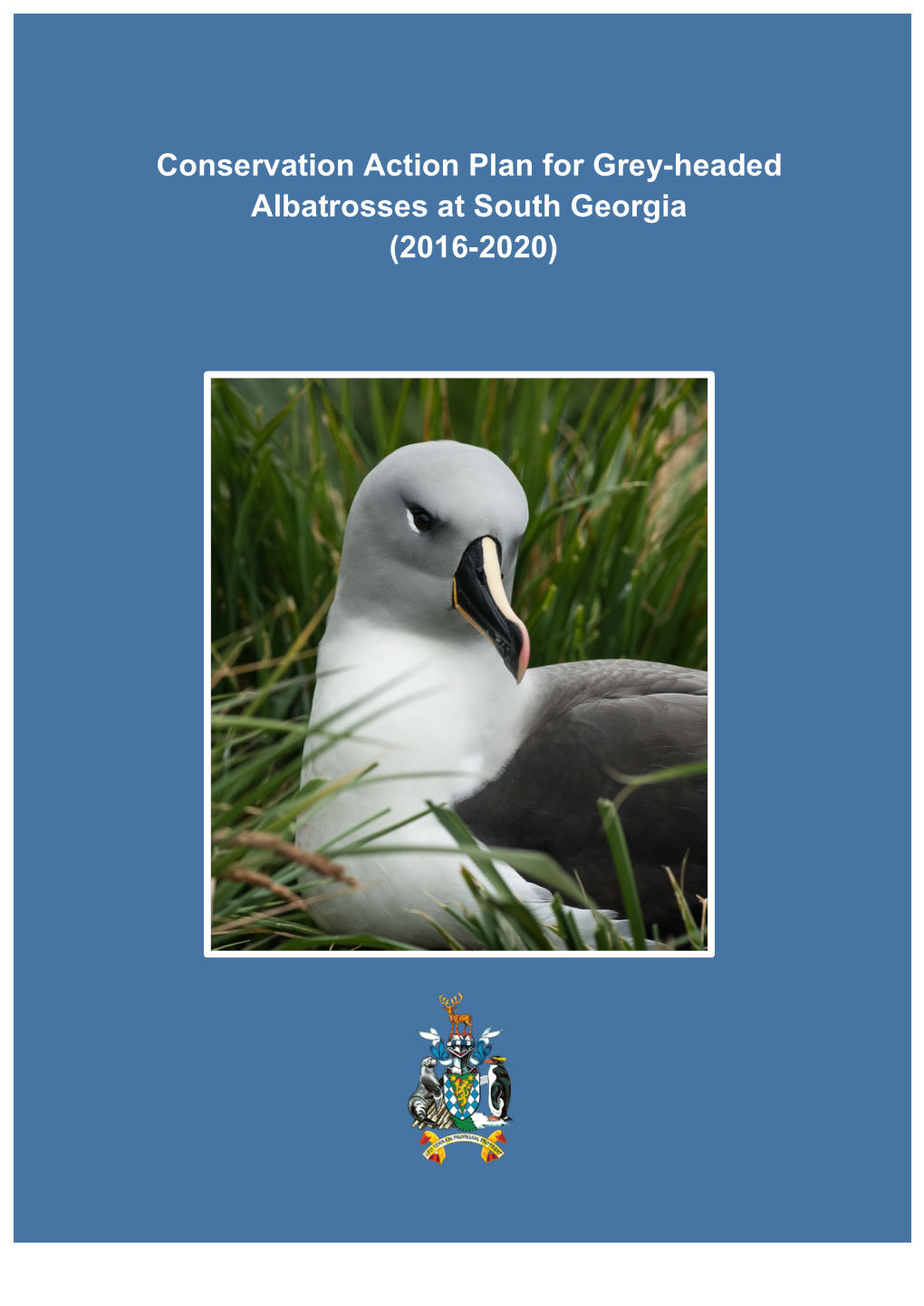 Conservation Action Plan for Grey-Headed Albatrosses at South Georgia (2016-2020)