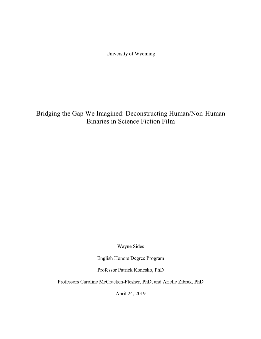 Deconstructing Human/Non-Human Binaries in Science Fiction Film