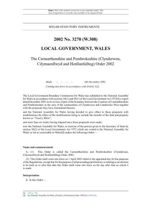 The Carmarthenshire and Pembrokeshire (Clynderwen, Cilymaenllwyd and Henllanfallteg) Order 2002