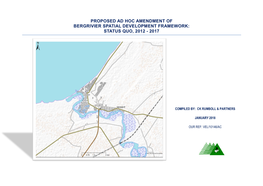 Proposed Ad Hoc Amendment of Bergrivier Spatial Development Framework: Status Quo, 2012 - 2017