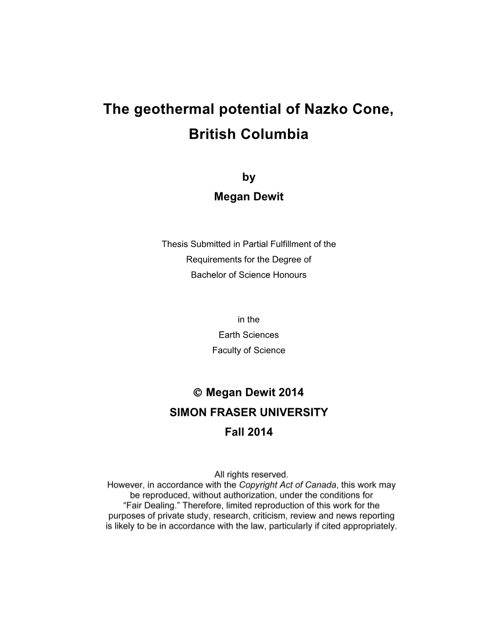 The Geothermal Potential of Nazko Cone, British Columbia