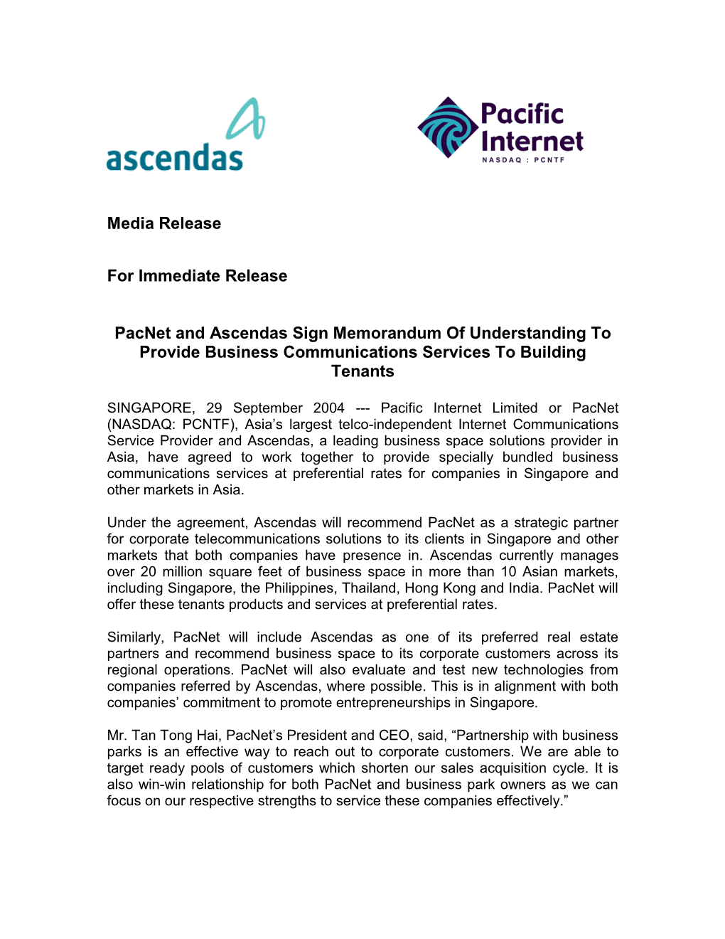 Pacnet and Ascendas Sign Memorandum of Understanding to Provide Business Communications Services to Building Tenants