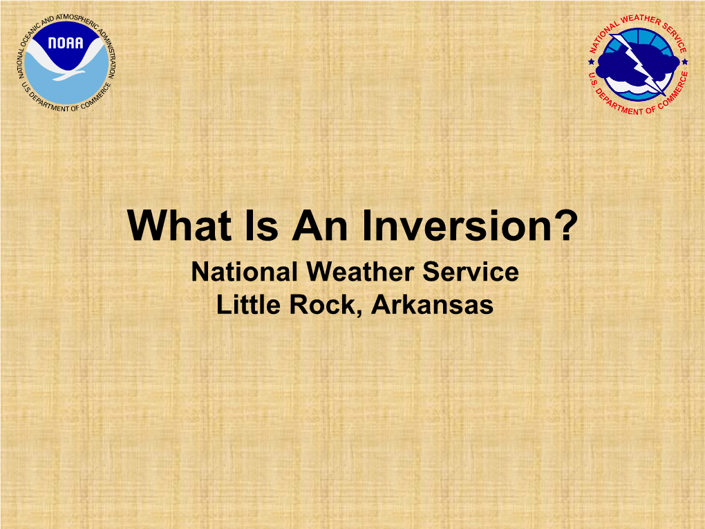 A Temperature Inversion Is a Layer in the Atmosphere in Which Air Temperature Increases with Height