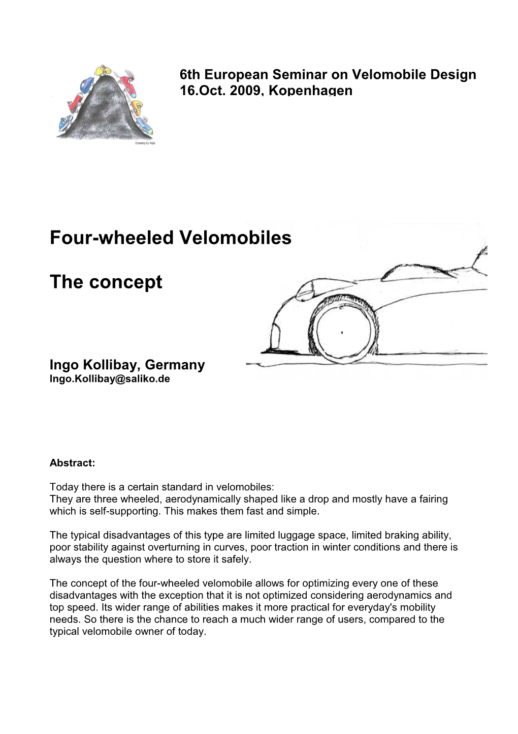 Four Wheeled Velomobiles