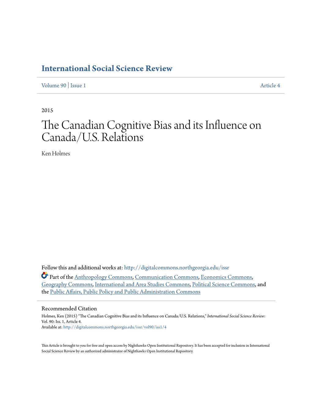 The Canadian Cognitive Bias and Its Influence on Canada/U.S. Relations