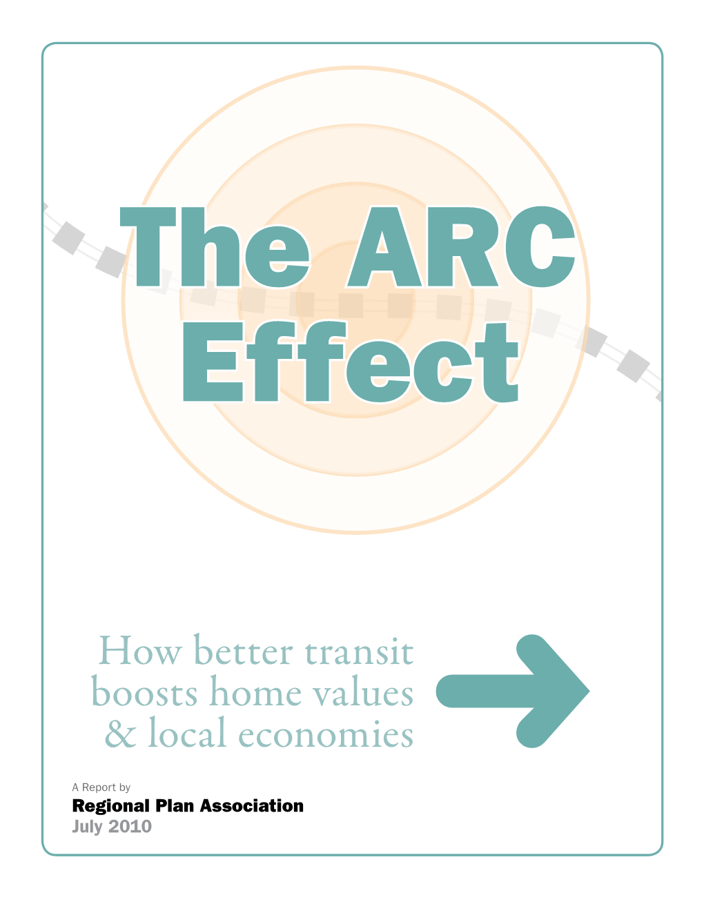 How Better Transit Boosts Home Values & Local Economies