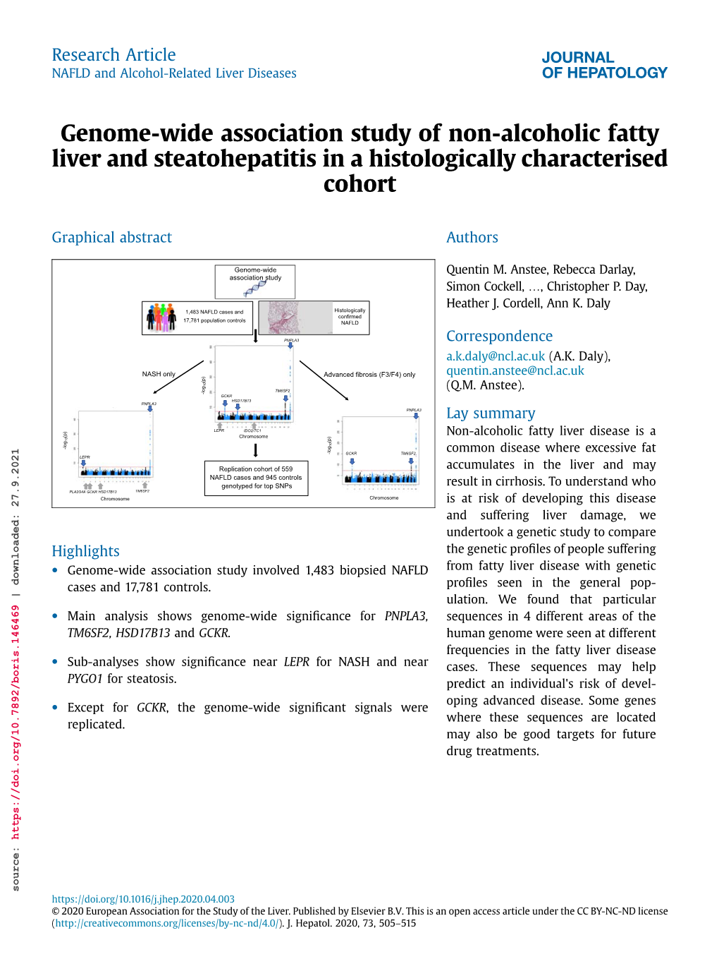 Genome-Wide Association Study of Non-Alcoholic Fatty Liverq and Steatohepatitis in a Histologically Characterised Cohort