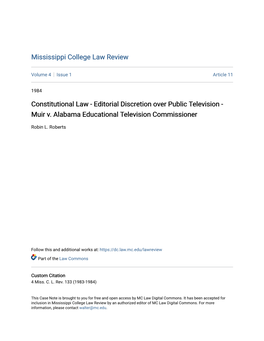 Constitutional Law - Editorial Discretion Over Public Television - Muir V