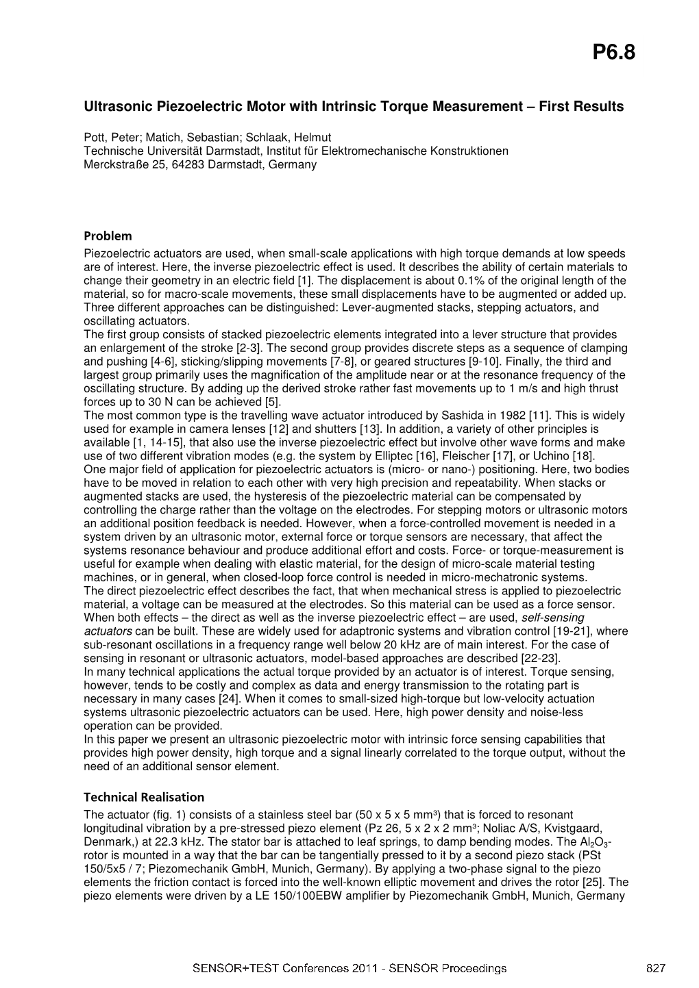 Ultrasonic Piezoelectric Motor with Intrinsic Torque Measurement – First Results