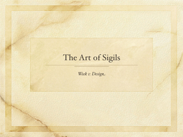 The Art of Sigils