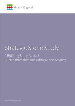 A Building Stone Atlas of Buckinghamshire (Including Milton Keynes)