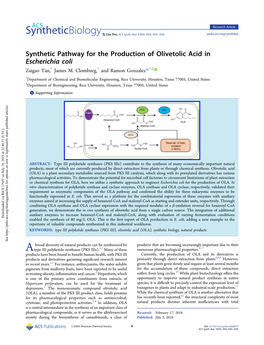 Synthetic Pathway for the Production of Olivetolic Acid in Escherichia Coli † † † ‡ Zaigao Tan, James M