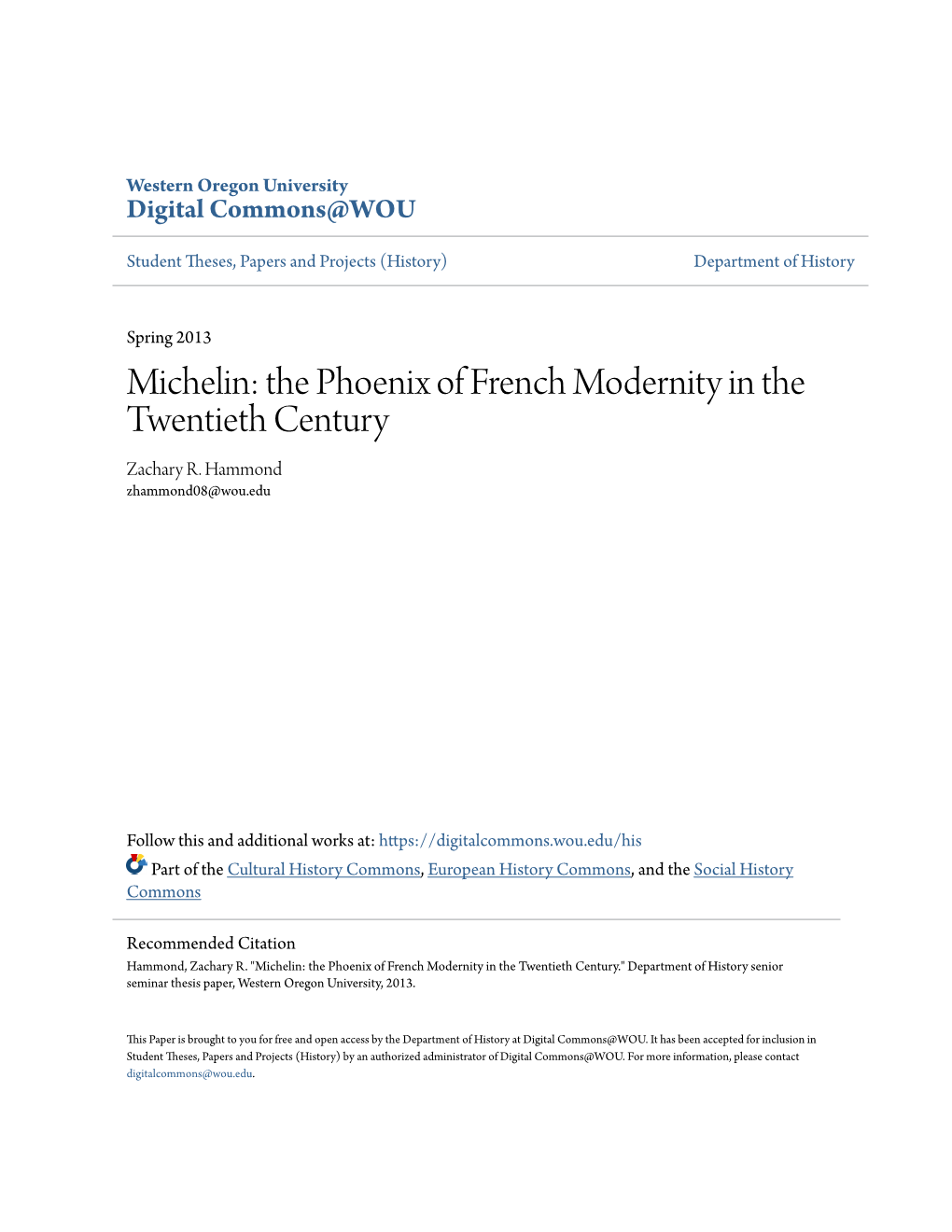 Michelin: the Phoenix of French Modernity in the Twentieth Century Zachary R