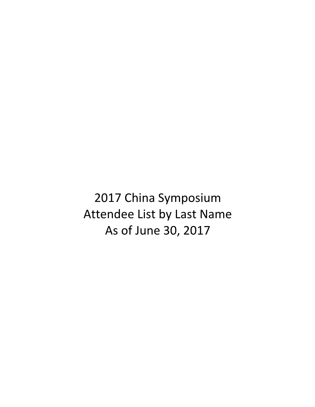 2017 China Symposium Attendee List by Last Name